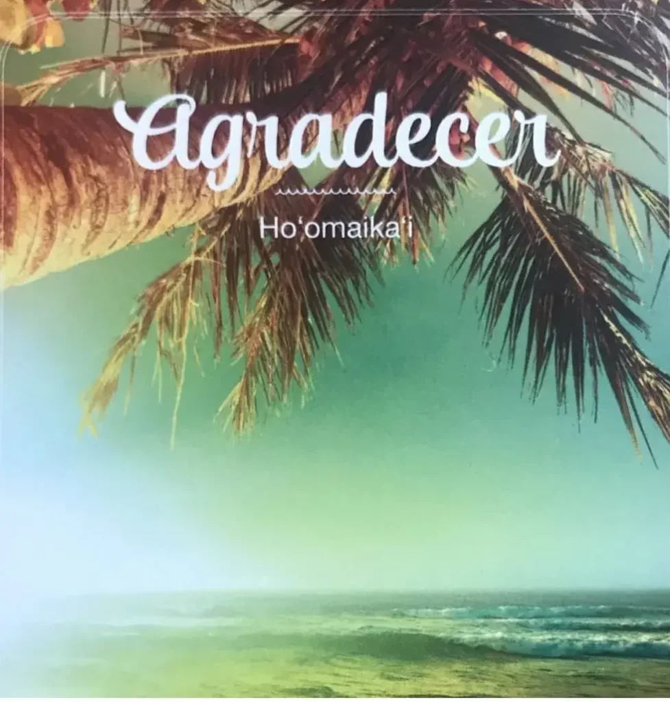 Agradecer-Ho’omaika’i